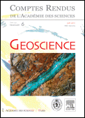 Comptes Rendus Geoscience