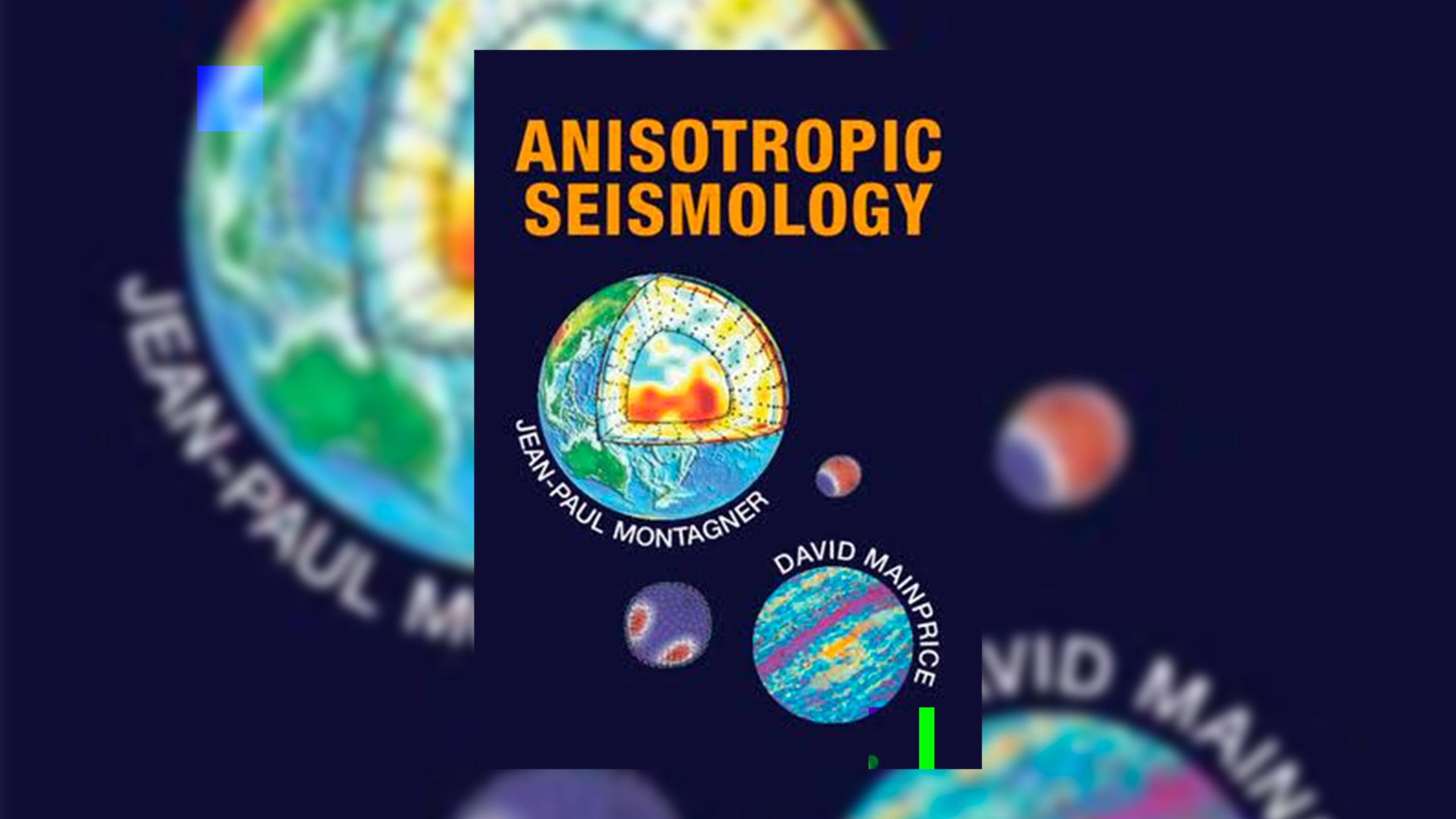 Parution de l&rsquo;ouvrage Anisotropic Seismology aux éditions Cambridge University Press