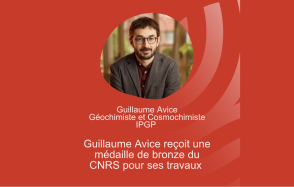 Guillaume Avice: CNRS bronze medal for his work on noble gases in the atmospheres of terrestrial planets