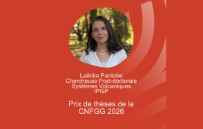 Laëtitia Pantobe has been awarded the 2026 Thesis Prize by the French National Committee for Geodesy and Geophysics (CNFGG).