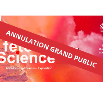 Fête de la Science 2026- ANNULATION SESSION GRAND PUBLIC - SAMEDI 10 OCTOBRE 2026